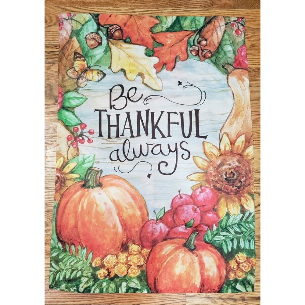 Be Thankful Always Flag Two Sided‎ 39"×26" by Melinda Hipsher Fall Thanksgiving